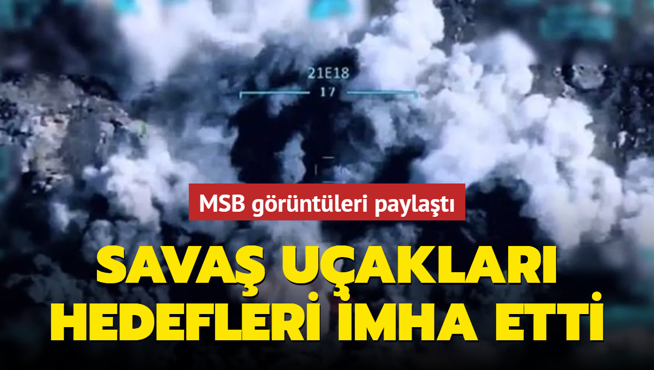 MSB, sava uaklarnn uua hazrlk ve hedeflerin tam isabetle vurulduu grntleri paylat