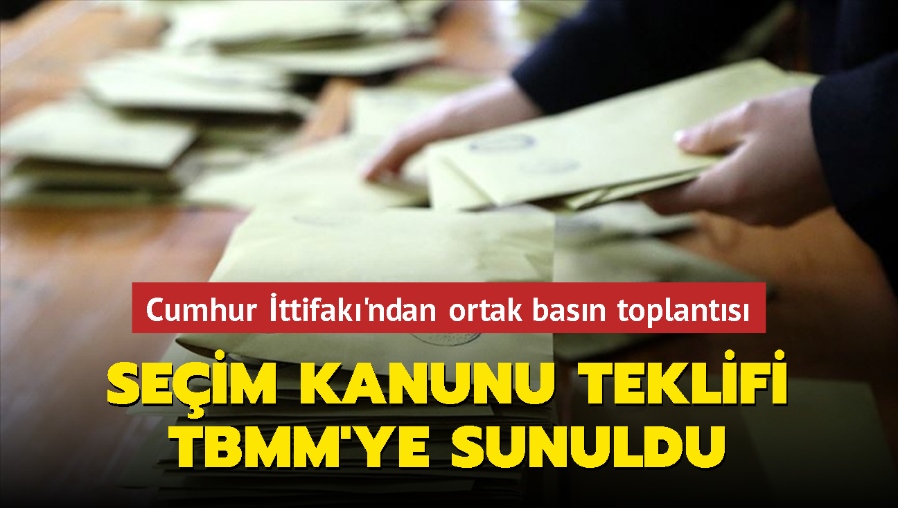 Seçim kanunu teklifi TMBB Başkanlığına sunuldu