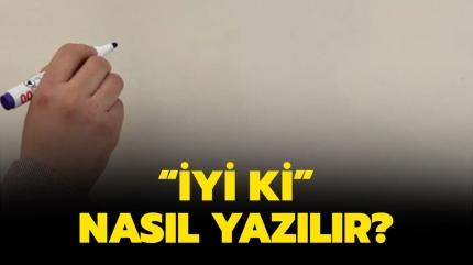 �yi Ki Do�dun Nas�l Yaz�l�r? TDK ile Birle�ik mi, Ayr� M�?