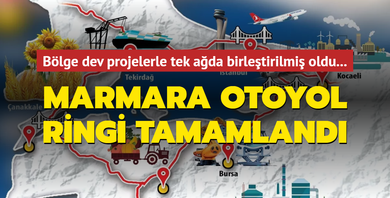 Marmara Otoyol Ringi tamamland