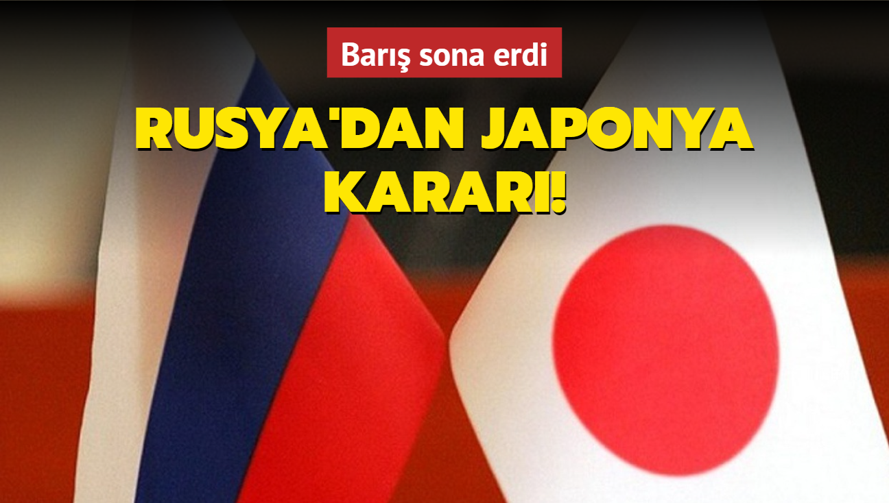 Bar sona erdi... Rusya'dan Japonya karar