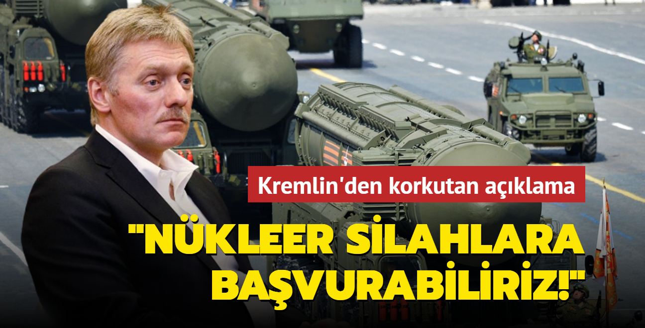 Kremlin'den korkutan aklama: Nkleer silahlara bavurabiliriz!