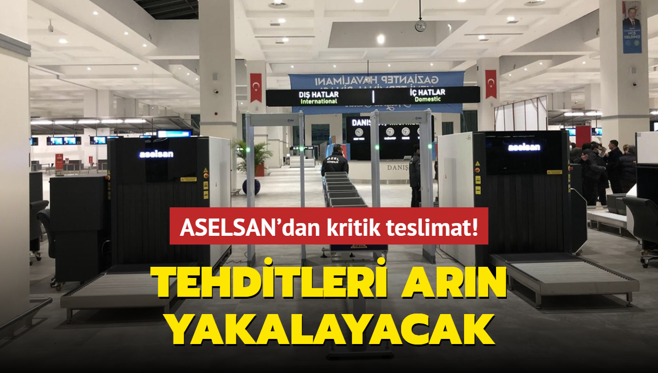 ASELSAN'dan kritik teslimat!  ARIN X-Ray Bagaj Kontrol Cihazlar Tokat Havaliman'nda kullanlacak