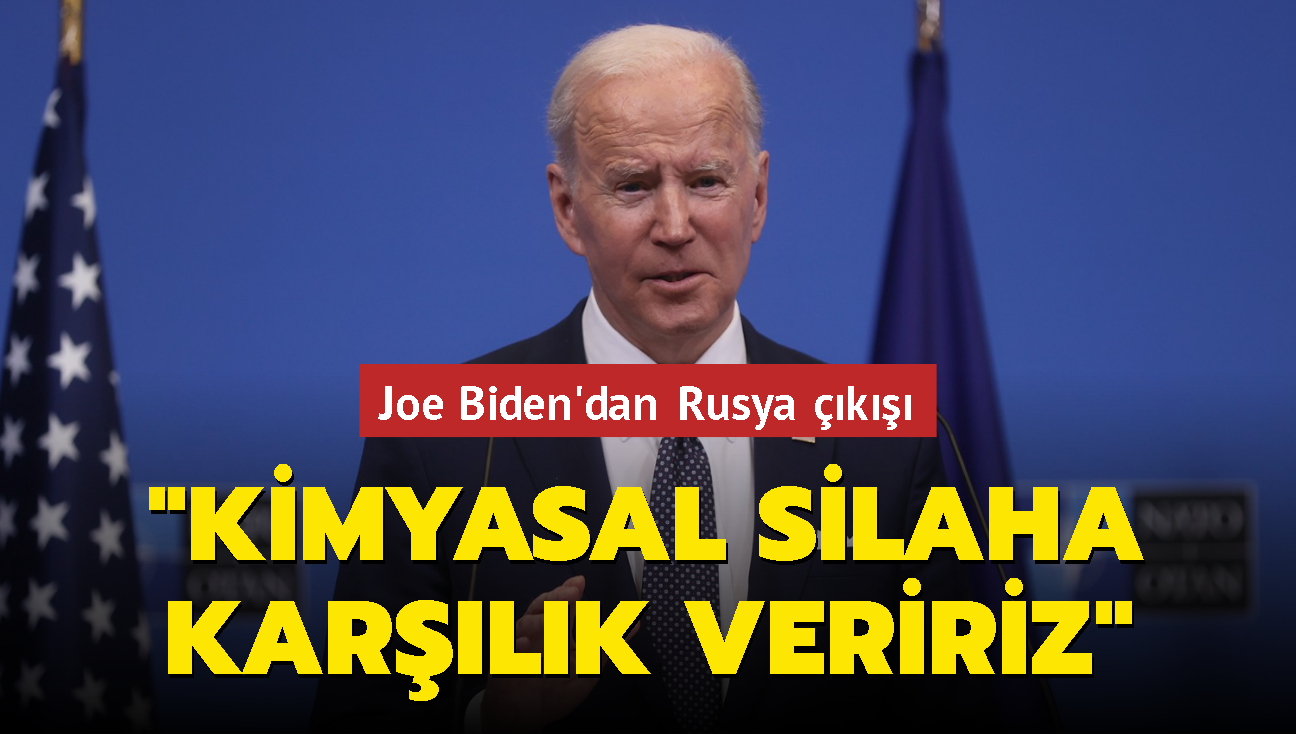 ABD Bakan Joe Biden'dan Rusya k: Kimyasal silaha karlk veririz 