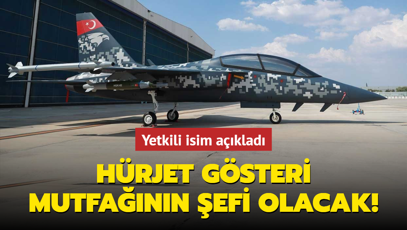 Yetkili isim aklad... Hrjet gsteri mutfann efi olacak!