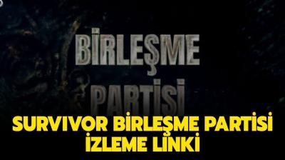 Tv8 Survivor birleme partisi canl izle! Survivor birleme partisi bugn m, saat kata?