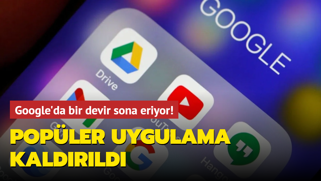 Google'da bir devir sona eriyor! Popler uygulama kaldrld