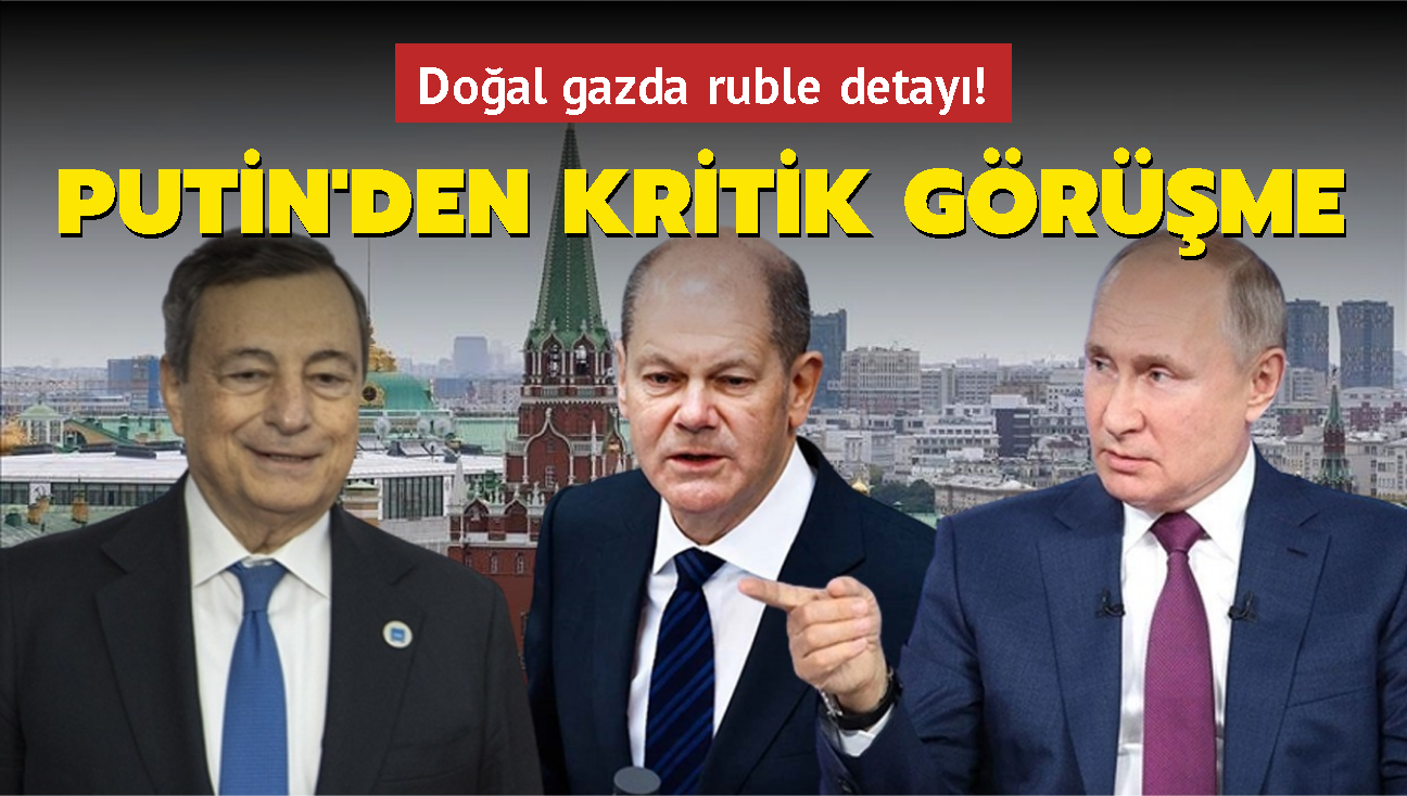 Putin'den kritik grme: Doal gazda rubleyle deme sistemi