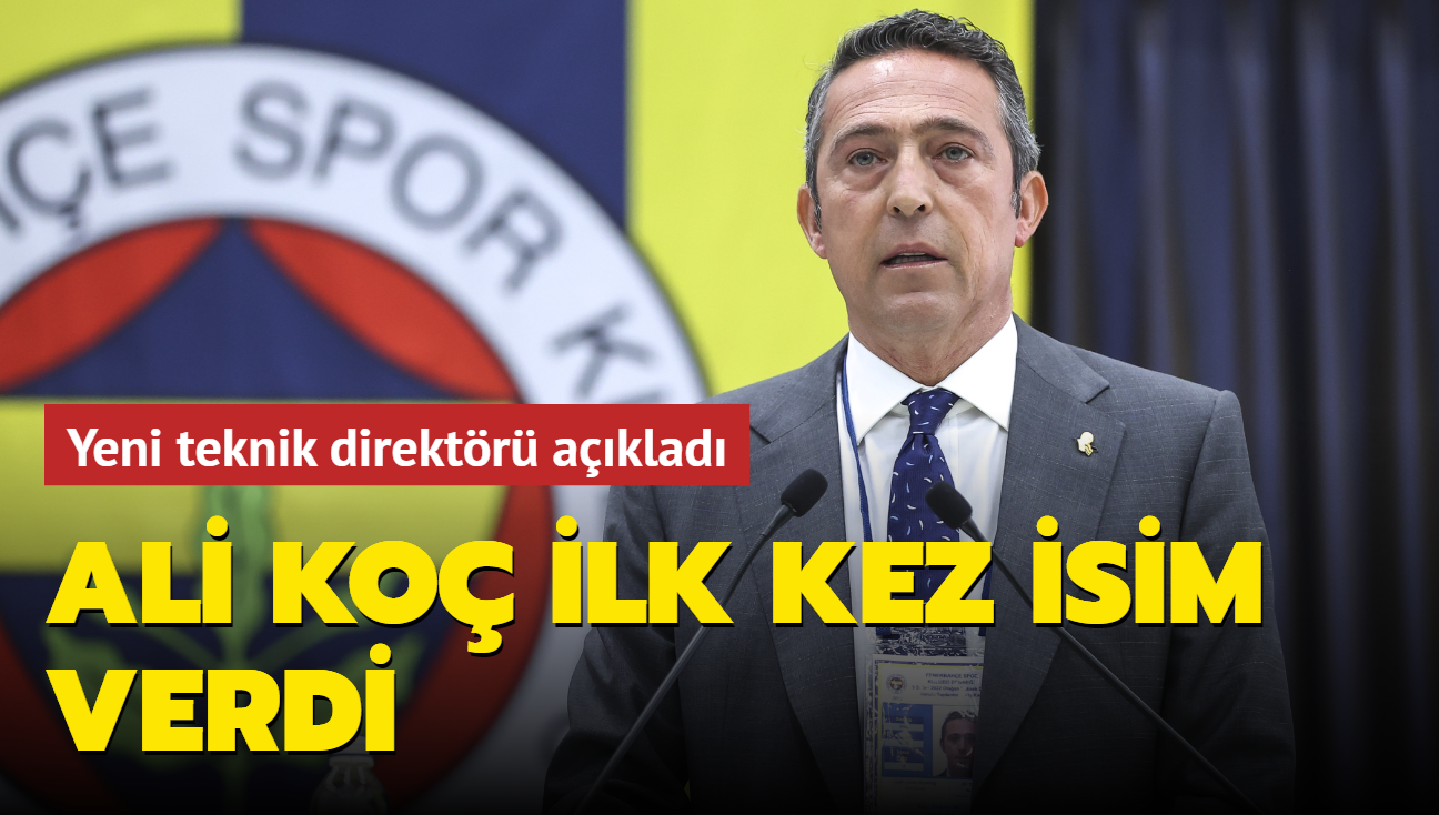 Ali Ko ilk kez isim verdi, yeni teknik direktr aklad