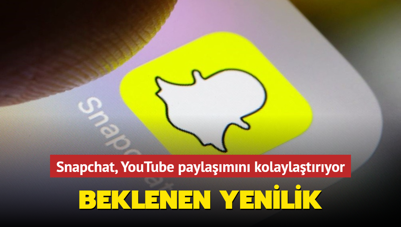 Snapchat, beklenen zellii ekledi! YouTube paylamlar kolaylaacak...