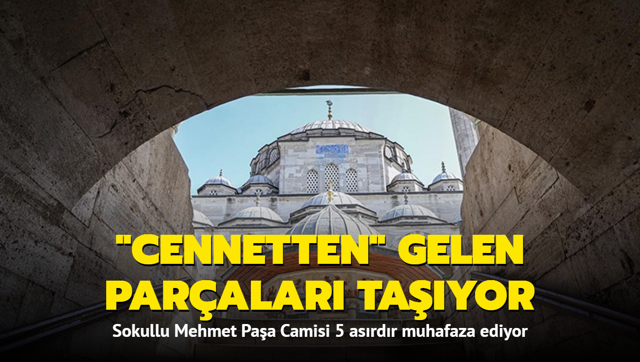 Cennetten gelen paralar Sokullu Mehmet Paa Camisi'nde korunuyor