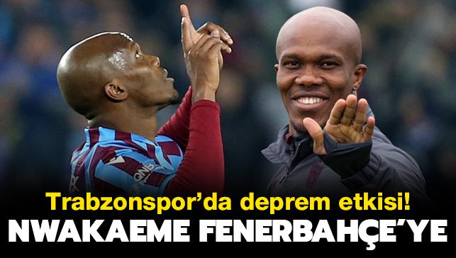 Anthony Nwakaeme Fenerbahe'ye: Trabzonspor'da deprem! Gndemi sarsan haber