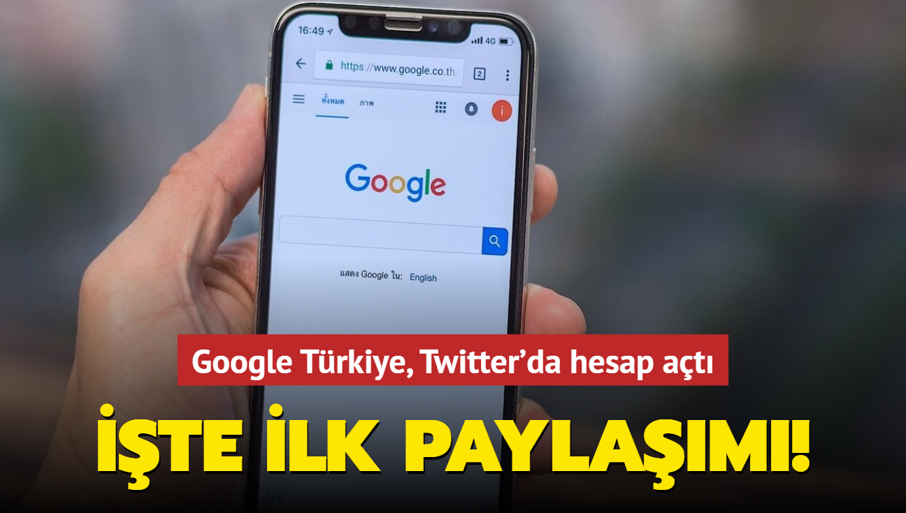 Google Trkiye, Twitter'da hesap at! te ilk paylam...