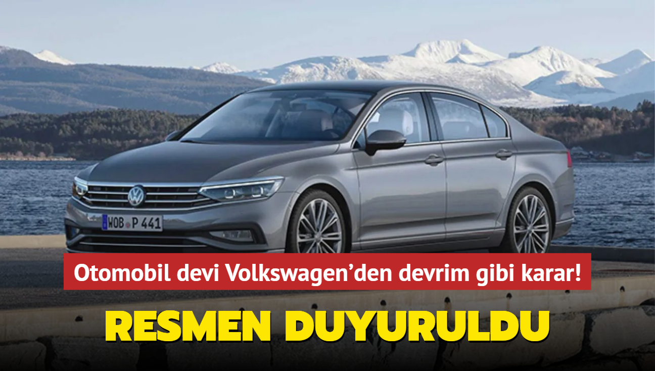 Otomobil devi Volkswagen'den devrim gibi karar! Resmen duyuruldu