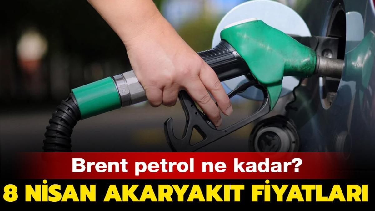 Benzin, mazot, LPG fiyatlar 8 Nisan! 8 Nisan Brent Petrol fiyat bugn ne kadar, ka dolar"