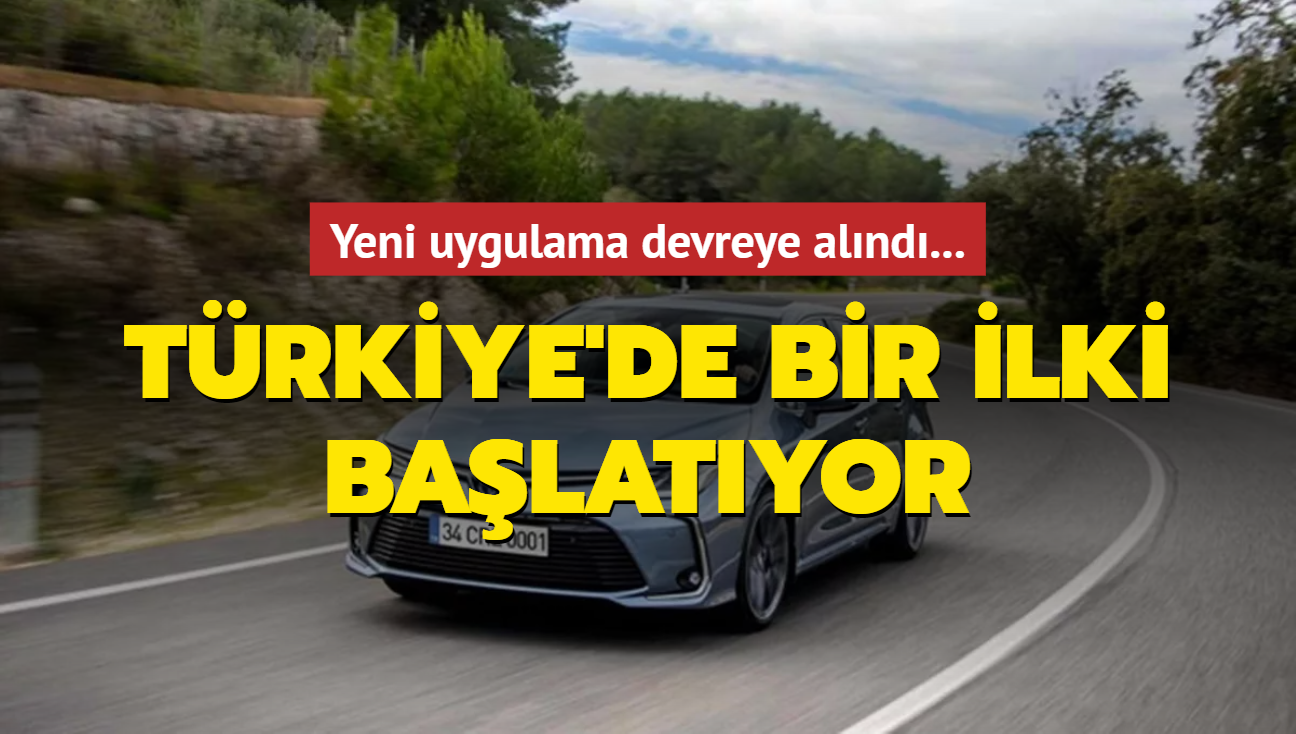 Yeni uygulama devreye alnd... Dnya devi Toyota Trkiye'de bir ilki balatyor