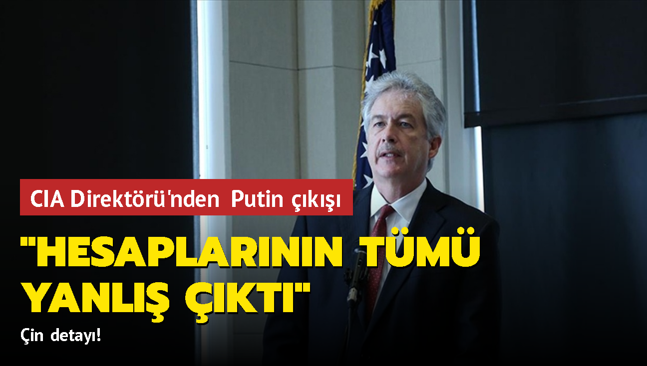 CIA Direktr'nden Putin k: Hesaplarnn tm yanl kt... in detay!