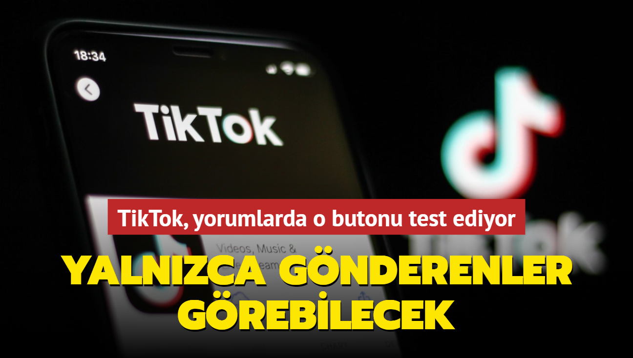 TikTok, yorumlarda o butonu test ediyor! Yorum brakanlar gremeyecek...