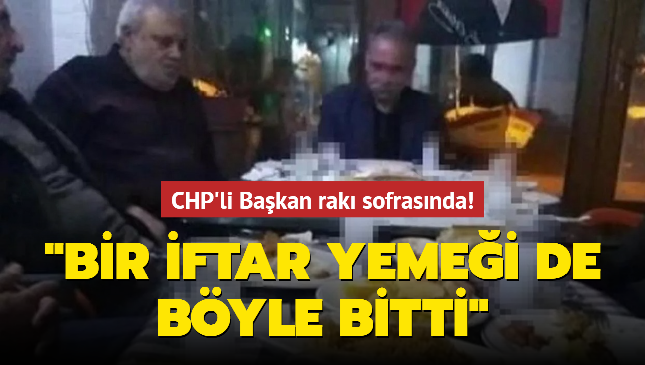CHP'li Başkan'dan skandal paylaşım! "Bir iftar yemeği de böyle bitti"