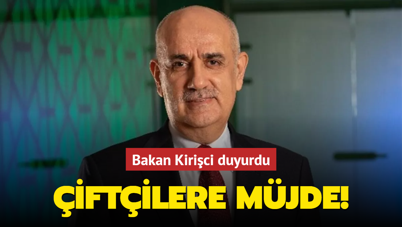 Bakan Kirici duyurdu! iftilere mjde