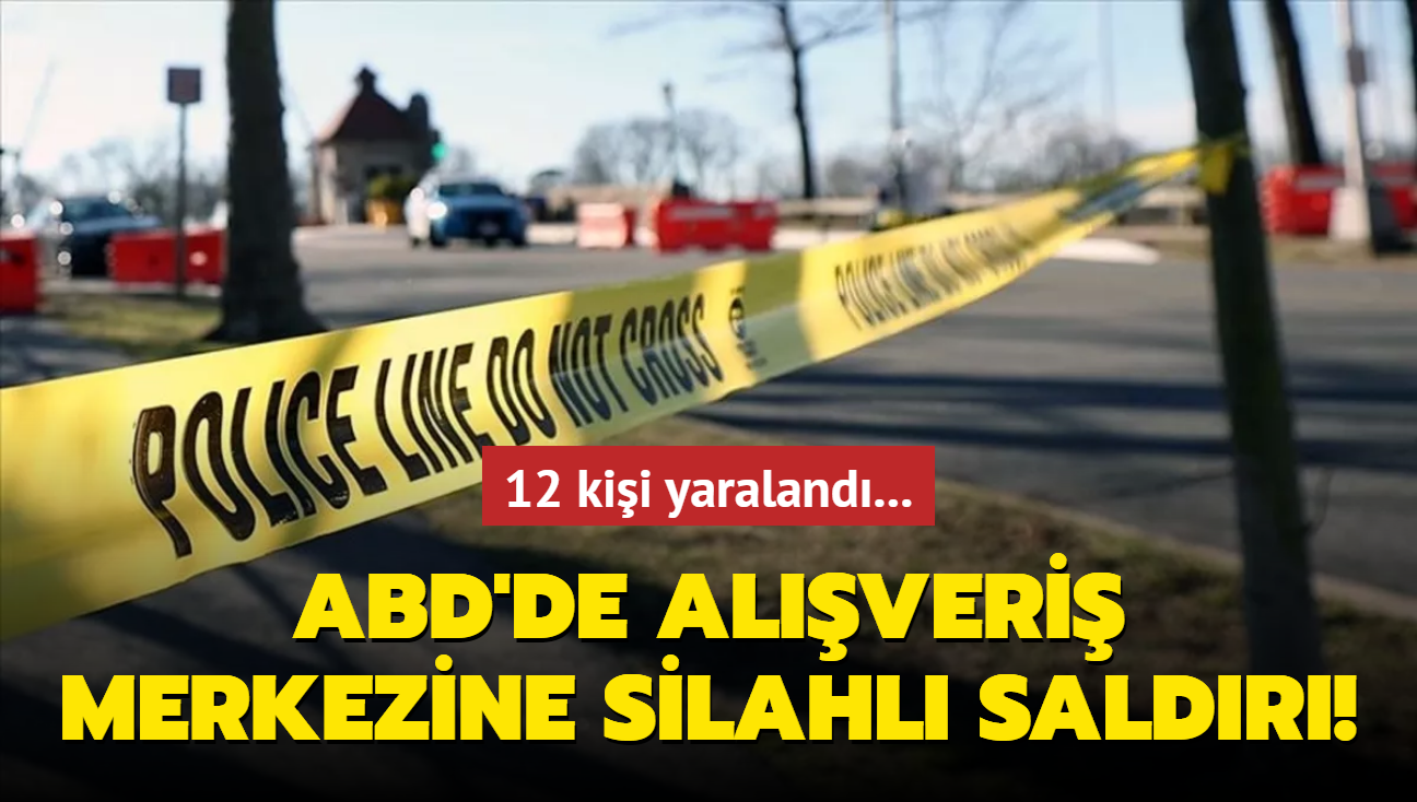 ABD'de alveri merkezine silahl saldr! 12 kii yaraland