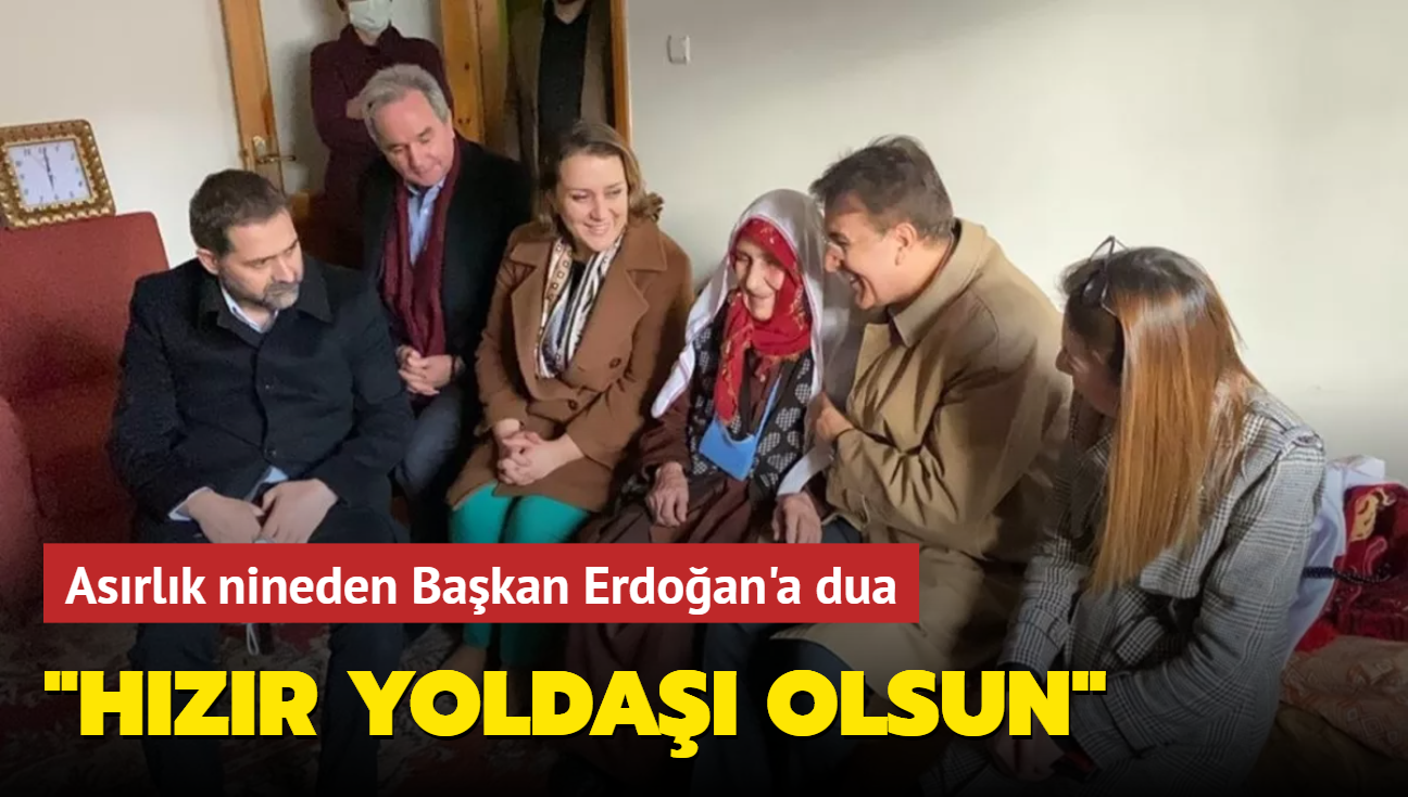 Bakan Erdoan'a asrlk nineden dua: "Hangi dadan aarsa yolu ak olsun"