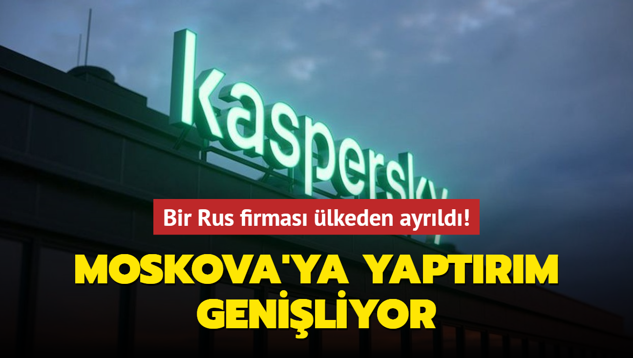 Bir Rus firmas lkeden ayrld! Moskova'ya yaptrm geniliyor