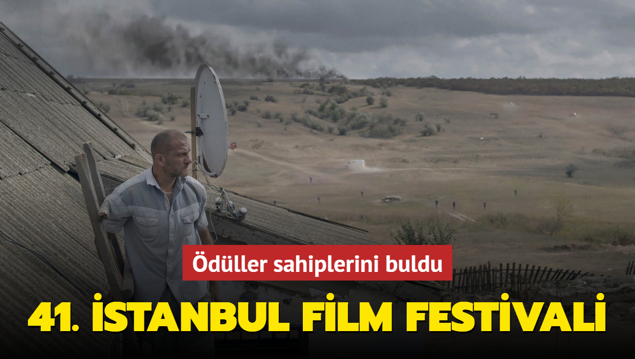 41. stanbul Film Festivali dlleri sahiplerini buldu