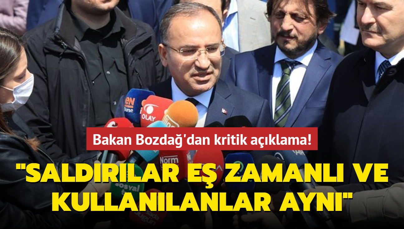 Adalet Bakan Bozda'dan saldrlara ilikin aklama! "E zamanl ve kullanlanlar ayn"