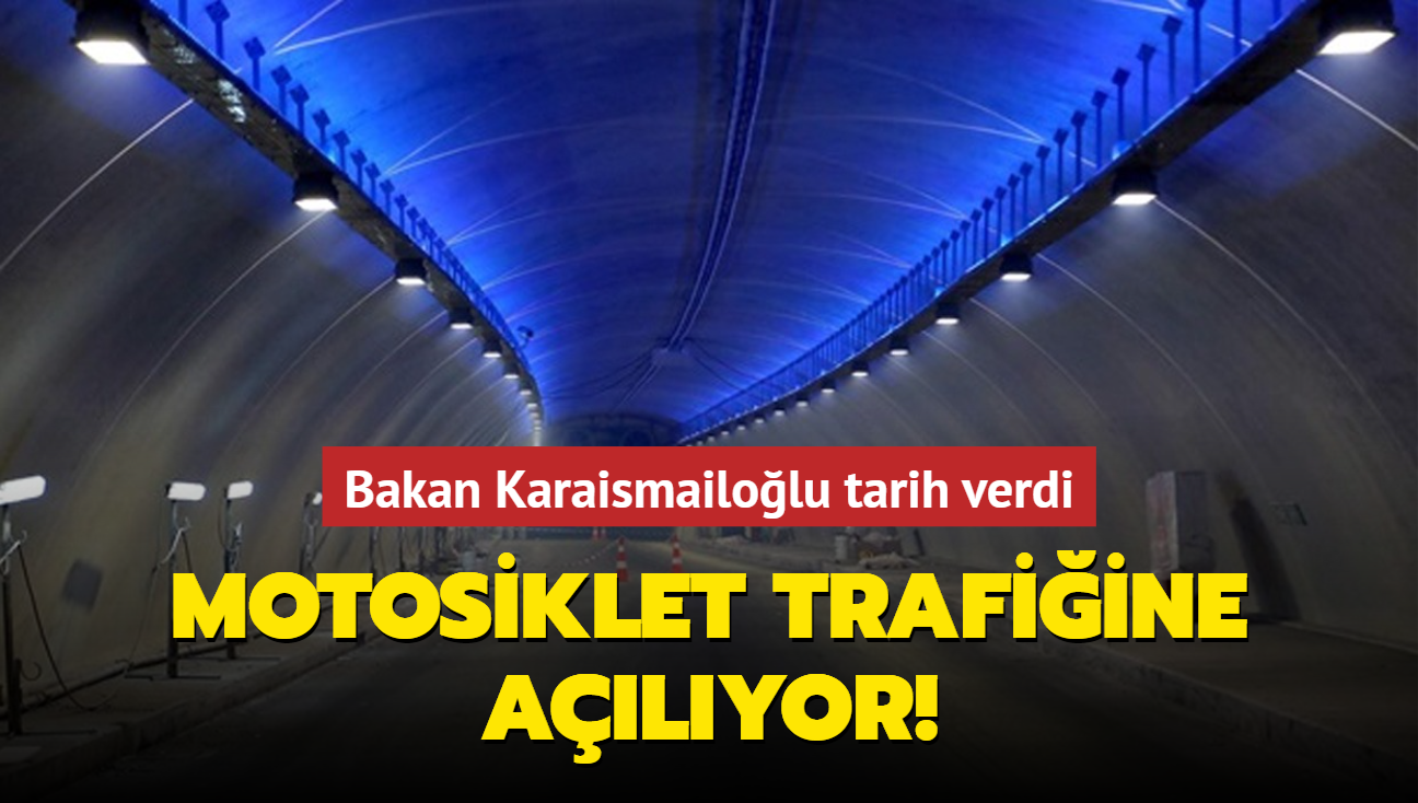 Bakan Karaismailolu tarih verdi! Motosiklet trafiine alyor