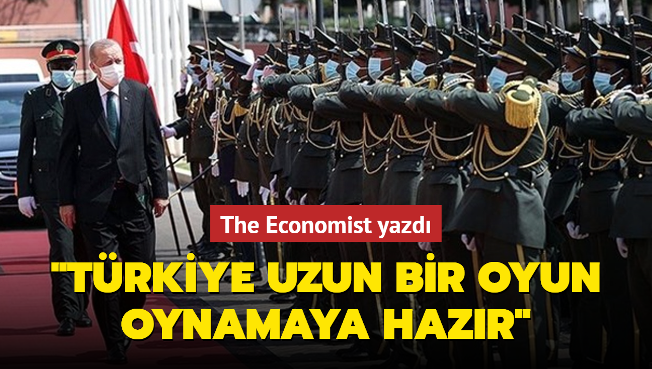 The Economist yazd: Trkiye uzun bir oyun oynamaya hazr grnyor