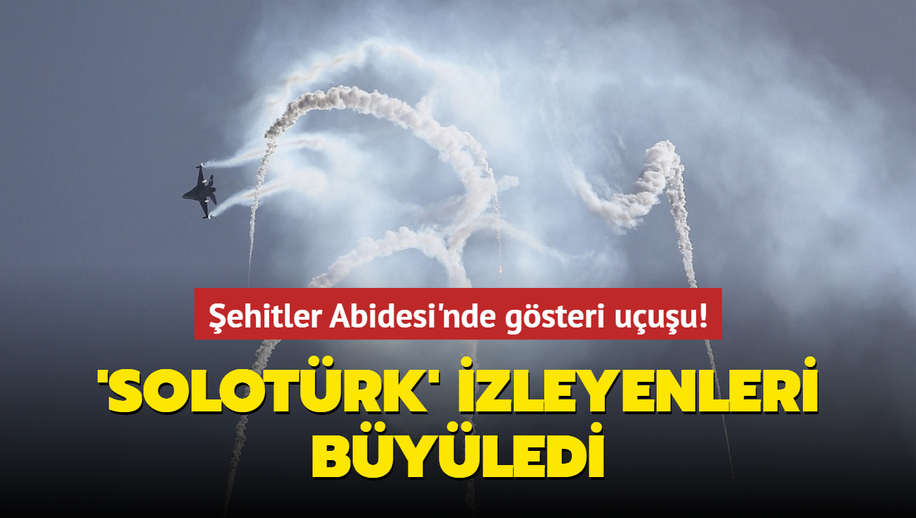 ehitler Abidesi'nde gsteri uuu! 'SOLOTRK' izleyenleri byledi