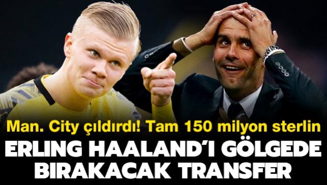 Erling Haaland' glgeleyecek transfer! Manchester City ldrd: Tam 150 milyon sterlin