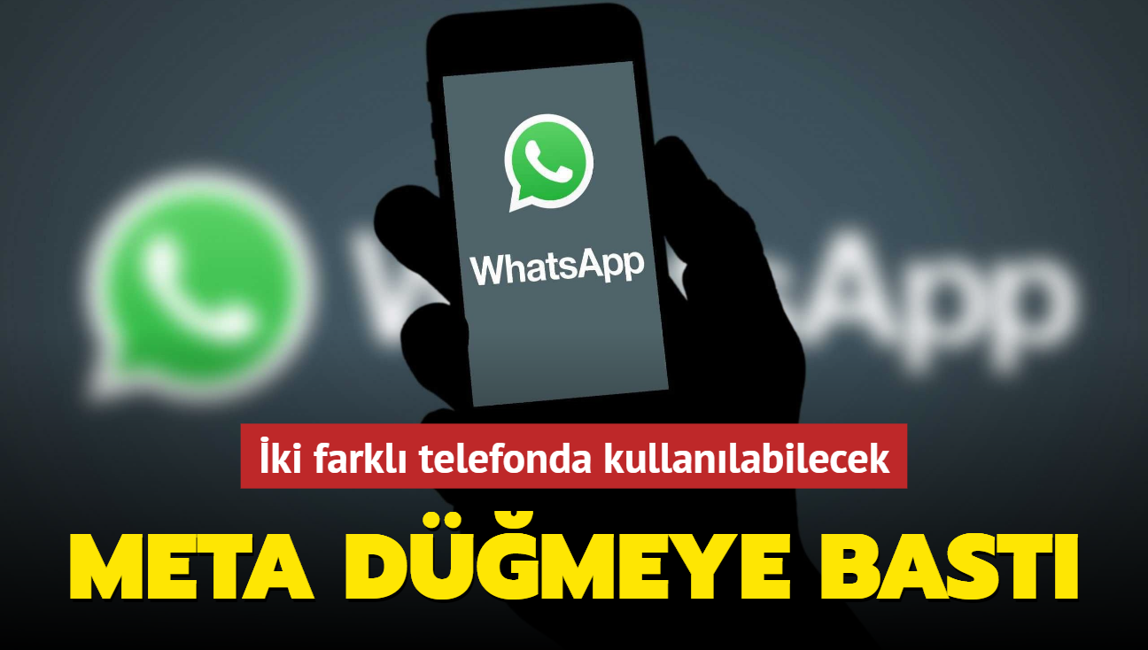 WhatsApp iin tarihi gncelleme! Ayn anda iki farkl telefonda kullanlabilecek