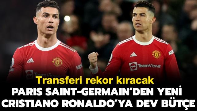 PSG'den yeni Cristiano Ronaldo'ya dev bte! Transferi rekor kracak...