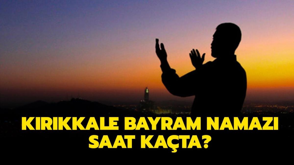 Diyanet Krkkale Ramazan Bayram namaz saat kata klnacak" Krkkale bayram namaz saati vakti 2022!   