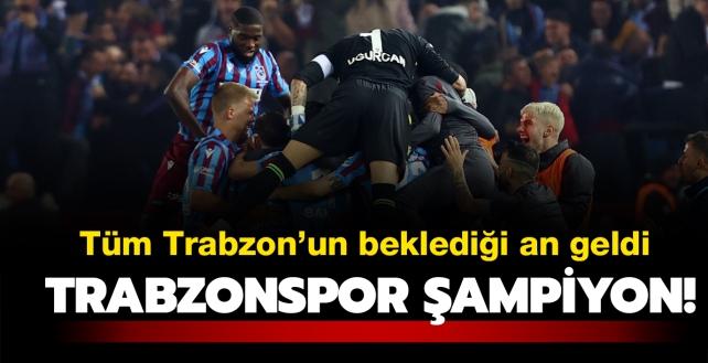 Tm Trabzon'un bekledii an geldi... Trabzonspor ampiyon!