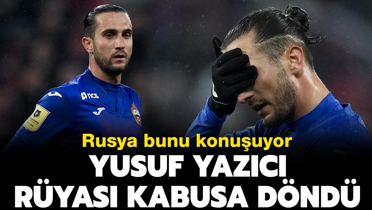 Yusuf Yazc ryas kabusa dnd! Rusya bunu konuuyor