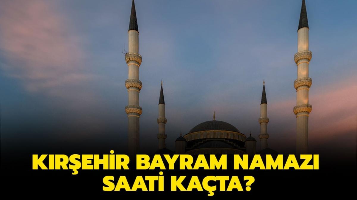 Krehir Ramazan Bayram namaz saat kata klnacak" Diyanet Krehir bayram namaz saati vakti 2022 yaynland! 