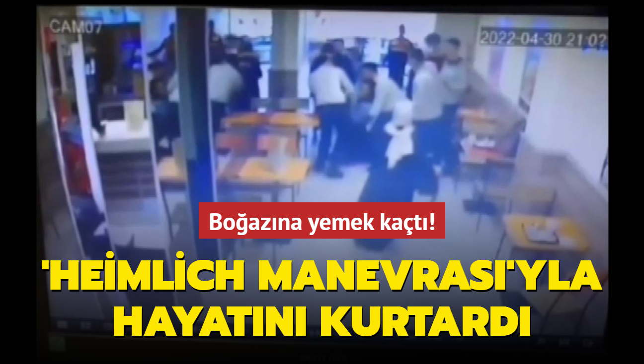 'Heimlich Manevras' yntemiyle boazna yemek kaan kadnn hayatn kurtard