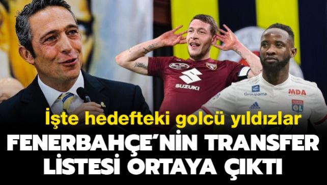 Fenerbahe'nin transfer listesi ortaya kt! te hedefteki golcler