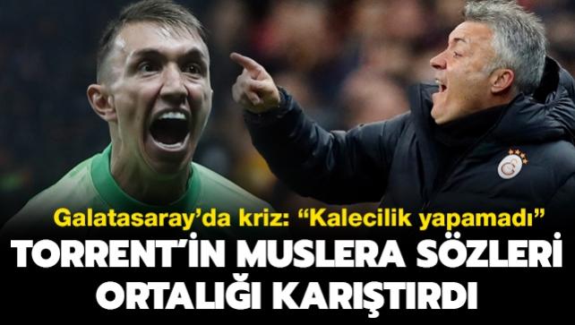 Galatasaray'da Fernando Muslera krizi! Torrent'in szleri ortal kartrd