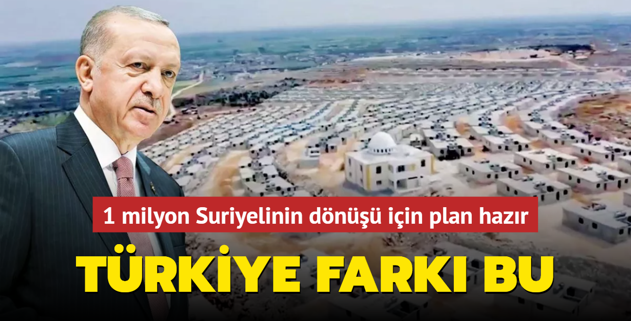 Trkiye fark bu! 1 milyon Suriyelinin dn iin plan hazr