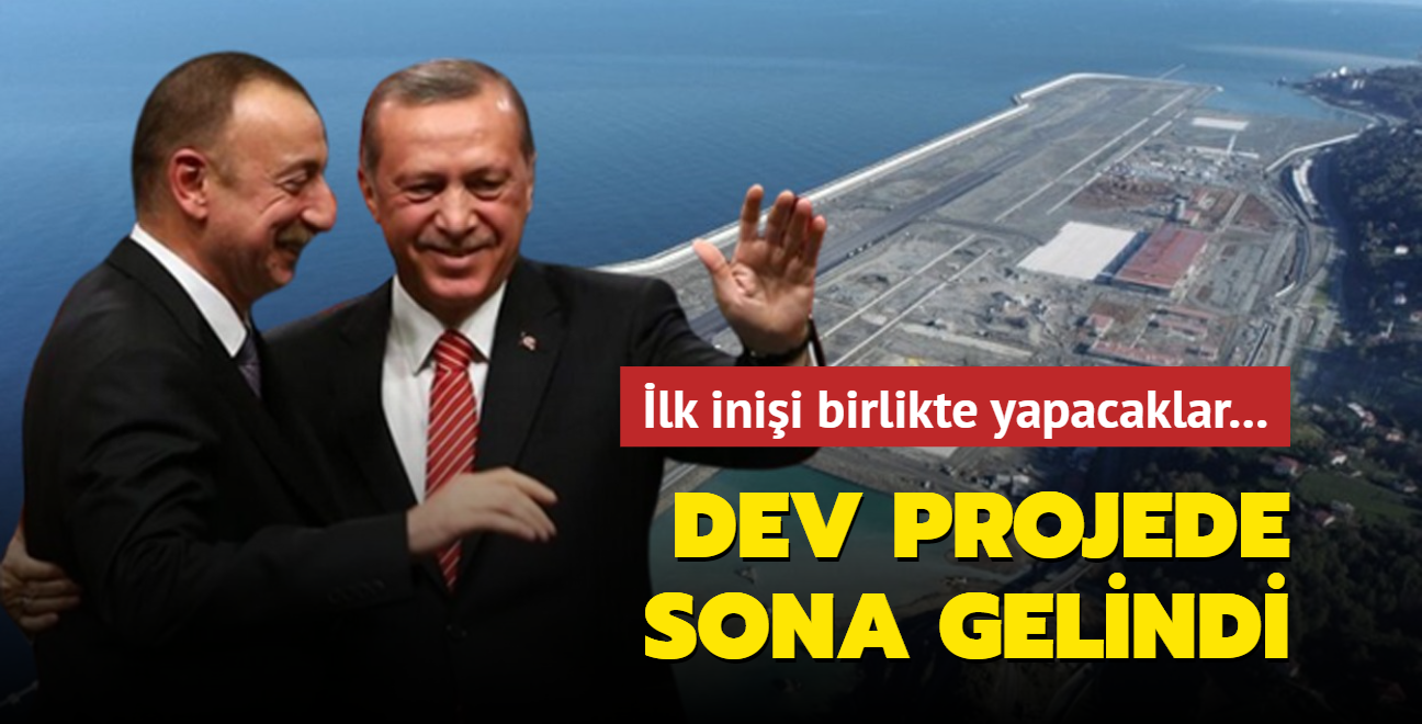 Rize-Artvin Havalimanı 14 Mayıs'ta açılıyor... Başkan Erdoğan ve Aliyev açacak