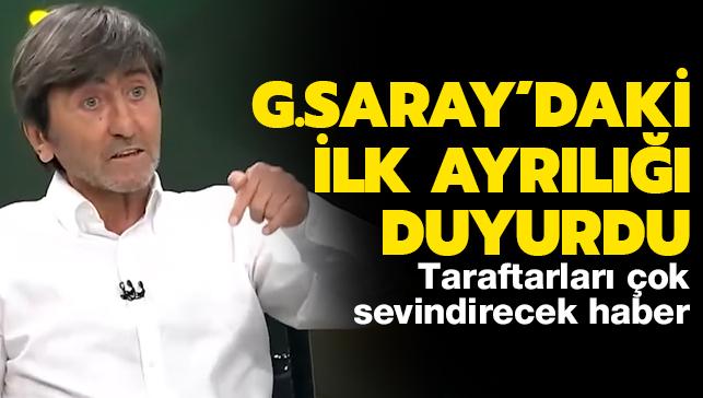 Rdvan Dilmen Galatasaray'daki ilk ayrl duyurdu! Taraftarlar ok sevinecek
