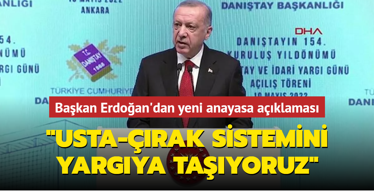 Bakan Erdoan'dan yeni anayasa aklamas! "Usta-rak sistemini yargya tayoruz"