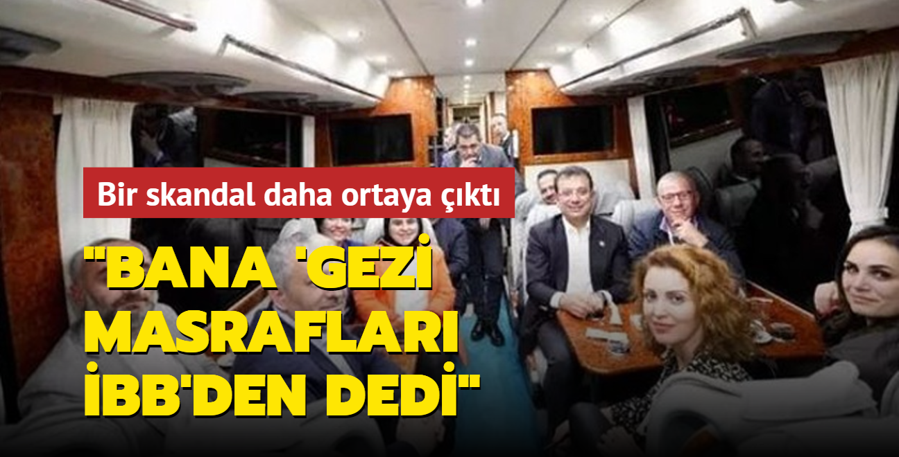 Karadeniz turuyla ilgili bir skandal daha ortaya çıktı: İmamoğlu bana 'Gezi masrafları İBB bütçesinden' dedi