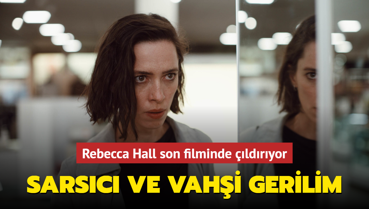 Rebecca Hall çıldırıyor! Psikolojik gerilim filmi 'Resurrection'dan fragman geldi