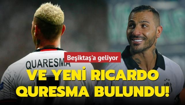 Ve yeni Ricardo Quresma bulundu! Beşiktaş'a geliyor