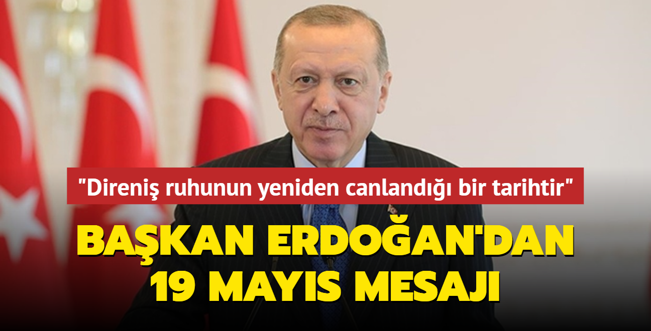 Bakan Erdoan'dan 19 Mays mesaj